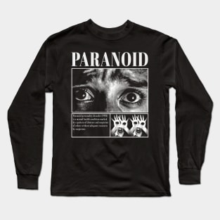 Paranoid Long Sleeve T-Shirt